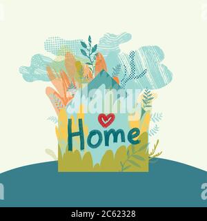 Stay home. Vector conceptual illustration with house silhouette, floral elements, and hand written text. Stock Vector