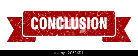 Conclusion Ribbon conclusion ribbon. conclusion grunge band sign. conclusion banner Stock ...