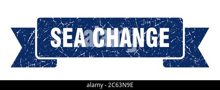 sea change ribbon. sea change grunge band sign. sea change banner Stock Vector