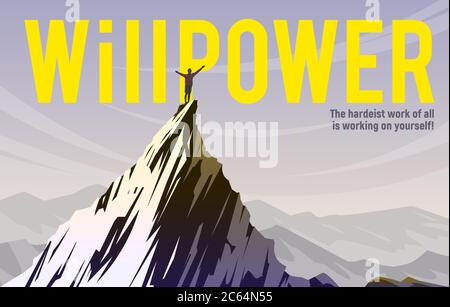 Willpower. Climber is standing on the top of the mountain. Stock Vector