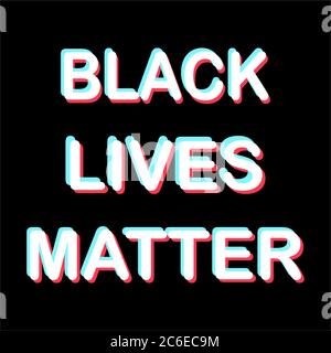 Black lives matter text. Human rights of black people. Vector Illustration. Stock Vector