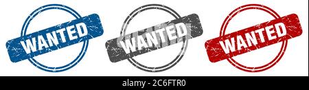 wanted stamp. wanted sign. wanted label set Stock Vector