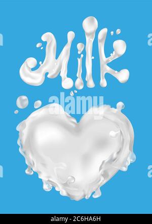 Milk splash letter vector realistic 3D word, inscription heart love. Clipart for design food packaging. Natural, dairy product, farm, useful. Kefir Stock Vector