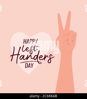 peace and love hand with happy left handers day text design of Holiday and message theme Vector illustration Stock Vector