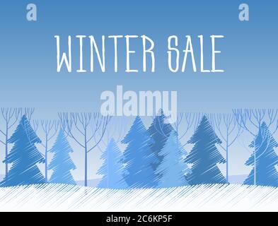 Winter sale words on the beautiful Chrismas flat winter landscape with tree background. Paint sketch drawing Stock Vector