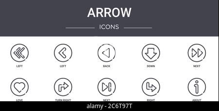 arrow concept line icons set. contains icons usable for web, logo, ui/ux such as left, down, love, next, right, about, next, back Stock Vector