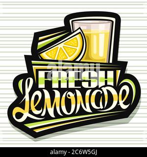 Vector logo for Fresh Lemonade, dark decorative signage with illustration of lemon slice and lemonade in glass, fruit concept with unique lettering fo Stock Vector