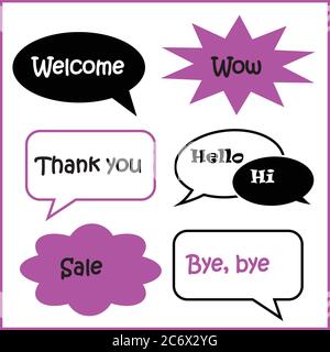 set of vector speech bubbles various shape in black white and pink, text welcome, wow, thank you, sale, hello, hi and bye Stock Vector
