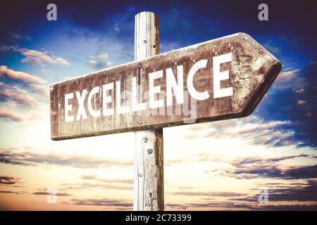 Excellence - wooden signpost, roadsign with one arrow Stock Photo