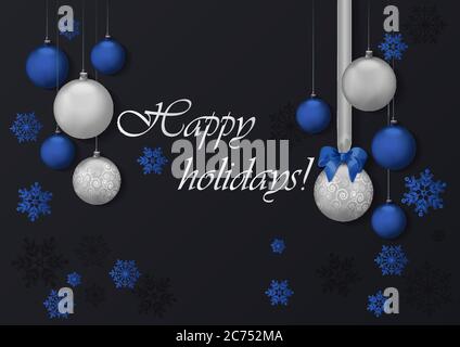 Happy holidays greeting card with blue and chrome silver balls decoration. Premium luxury decoration background for holiday greeting card Stock Vector