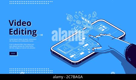 Video editing banner. Film production, software for montage movie, mobile application for edit media content. Vector landing page with isometric illustration of smartphone with app and hand Stock Vector