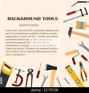 Building tools. Background for text. Construction, decoration, repair of houses, offices. Repair services. Tool kits. Sale, rent. Hand tools. Sets. Sh Stock Vector