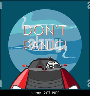 Space vector poster. Starman in space suit red electric car in open space. Hand drawn retro illustration astronaut Stock Vector