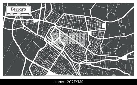 Ferrara Italy City Map in Black and White Color in Retro Style. Outline Map. Vector Illustration. Stock Vector