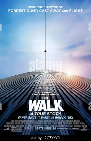 The Walk (2015) directed by Robert Zemeckis and starring Joseph Gordon-Levitt, Charlotte Le Bon and Guillaume Baillargeon. Documentary about Philippe Petit 1974 tightrope walk between the twin towers of the World Trade Center in New York City. Stock Photo