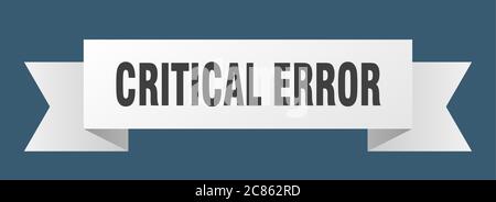 critical error ribbon. critical error paper band banner sign Stock Vector