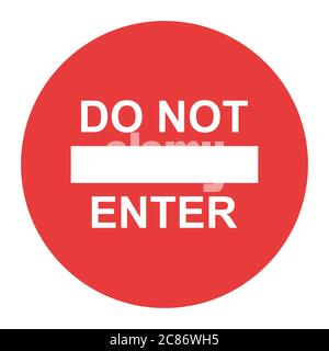Stop sign, icon DO NOT ENTER vector. Red color singe symbol illustration . Stock Vector
