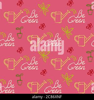 Seamless pattern with Be Green lettering. Ecology themed repeating texture. Stock Vector