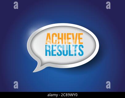 Achieve results bubble message illustration design over a blue background Stock Vector