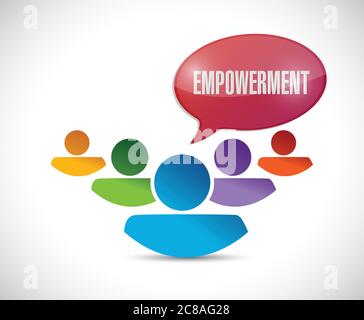 Empowerment teamwork message illustration design over a white background Stock Vector