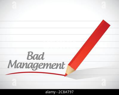 Bad management message illustration design over a white background Stock Vector
