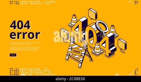 404 error isometric landing banner, website maintenance, page not found concept with traffic cones and sign under construction. lost internet connection warning message, 3d vector line art background Stock Vector