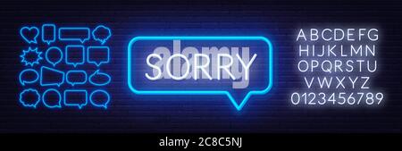 Neon sign sorry in speech bubble frame on dark background. Stock Vector