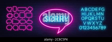 Neon sign sorry in speech bubble frame on dark background. Stock Vector