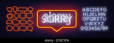 Neon sign sorry in speech bubble frame on dark background. Stock Vector