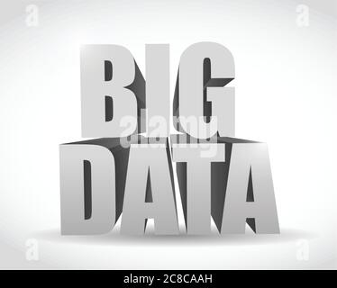 Big data 3d text message illustration design over a white background Stock Vector