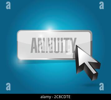 Annuity button and cursor illustration design over a blue background Stock Vector