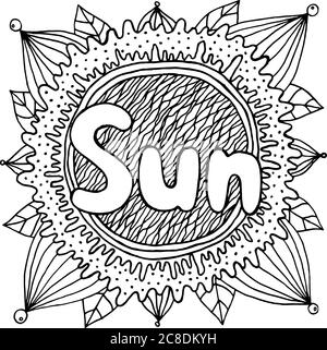 Coloring page for adults with motivational quote - Sun. Doodle lettering. Art therapy mandala illustration. Black and white line art. Vector artwork. Stock Vector