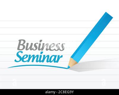 Business seminar message illustration design over a white background Stock Vector