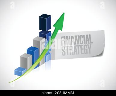 Business financial strategy sign message illustration design over a white background Stock Vector