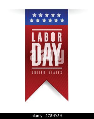Labor day banner sign illustration design over a white background Stock Vector