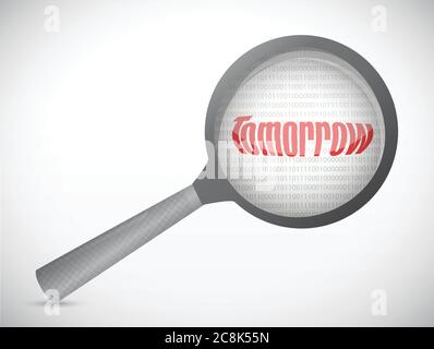 Tomorrow under a magnify. illustration design over a white background Stock Vector