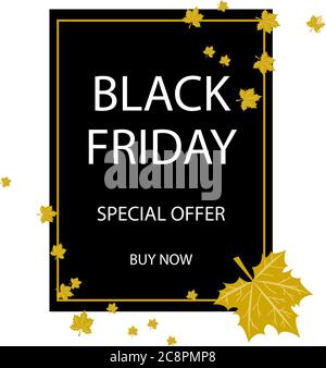 Advertising on Black Friday. White inscription on a black background with a thin gold frame decorated with golden maple leaves. Stock Photo
