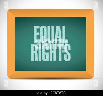 Equal rights message illustration design over a white background Stock Vector