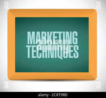 Marketing techniques sign illustration design over a white background Stock Vector