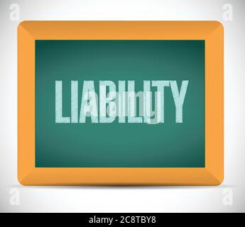 Liability sign message illustration design over a white background Stock Vector