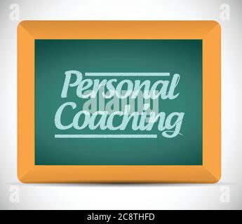 Personal coaching message written on a blackboard illustration design over a white background Stock Vector