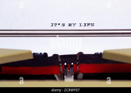 it's my life concept written by an old typewriter on white paper Stock Photo