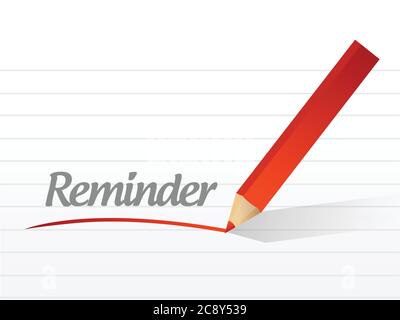 Reminder message illustration design over a white background Stock Vector