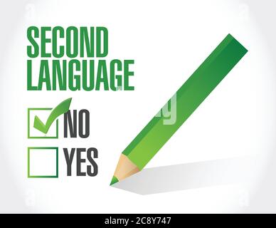 No second language check mark illustration design over a white background Stock Vector