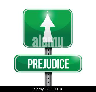Prejudice road sign illustration design over a white background Stock Vector