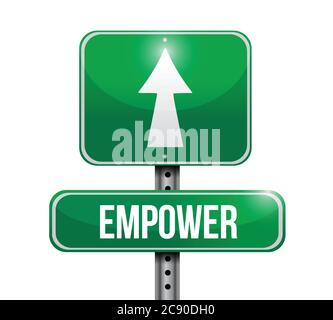 Empower road sign illustration design over a white background Stock Vector