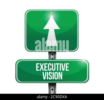 Executive vision sign illustration design over a white background Stock Vector
