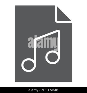 Music file glyph icon, music and sound, audio file sign, vector graphics, a solid pattern on a white background. Stock Vector