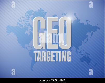 Geo targeting sign illustration design over a world map background Stock Vector
