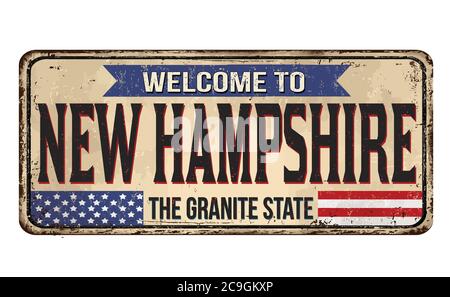 Welcome to New Hampshire vintage rusty metal sign on a white background, vector illustration Stock Vector